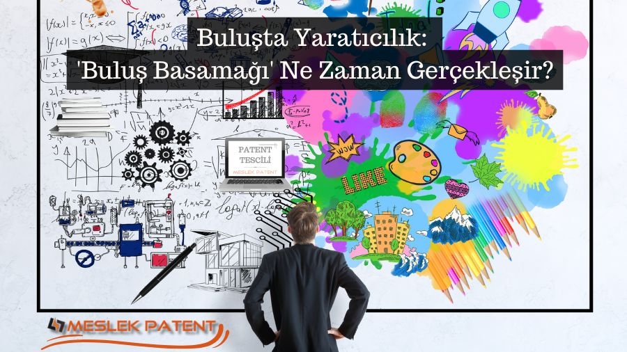 Buluşta Yaratıcılık: &#039;Buluş Basamağı&#039; Ne Zaman Gerçekleşir?