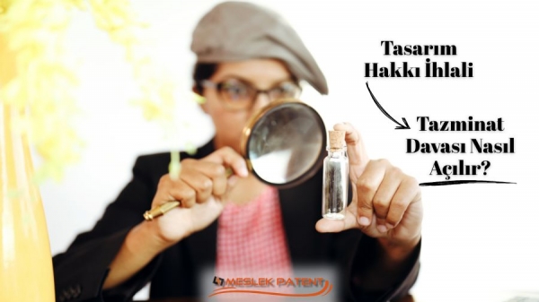 Tasarım Hakkı İhlalinde Hukuki Yaptırımlar