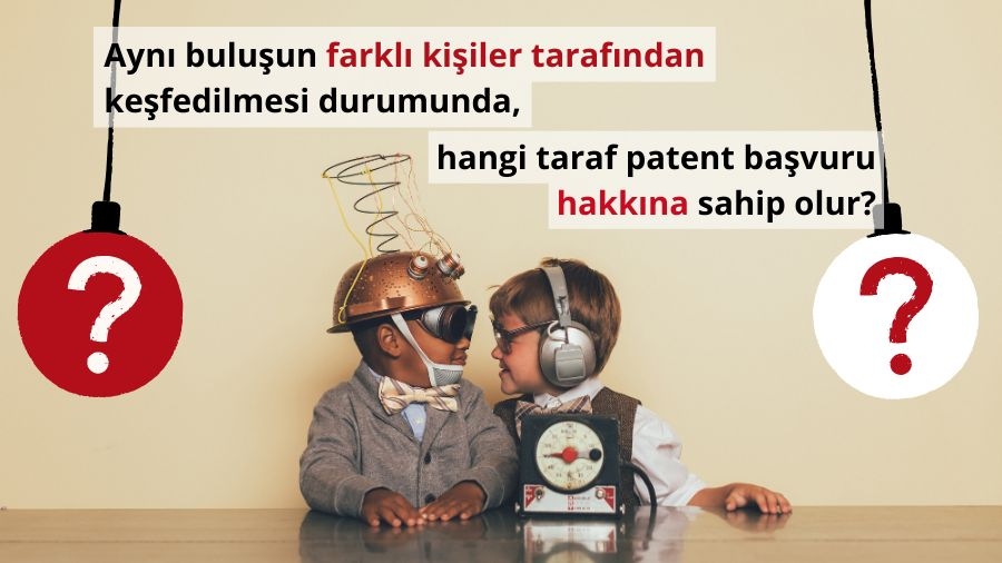 Aynı buluşun bağımsız olarak farklı kişiler tarafından keşfedilmesi durumunda, hangi taraf patent başvuru hakkına sahip olur?