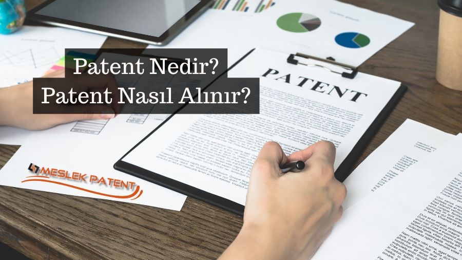 Patent Nasıl Alınır?