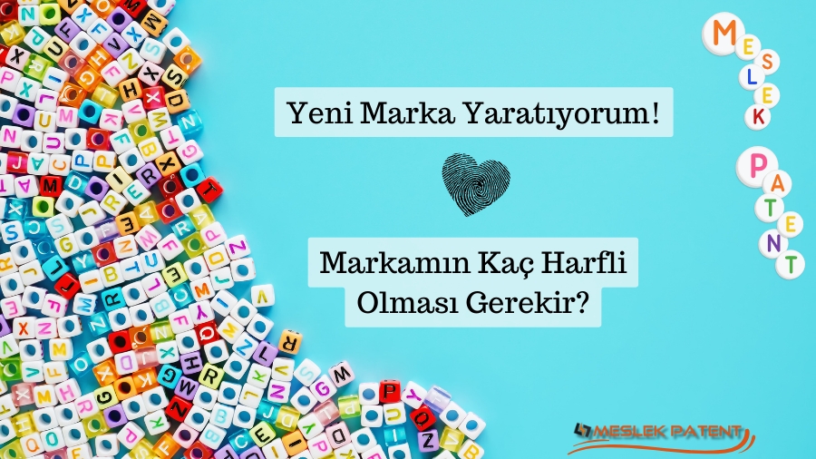 Yeni Marka Yaratıyorum, Markamın Kaç Harfli Olması Gerekir?