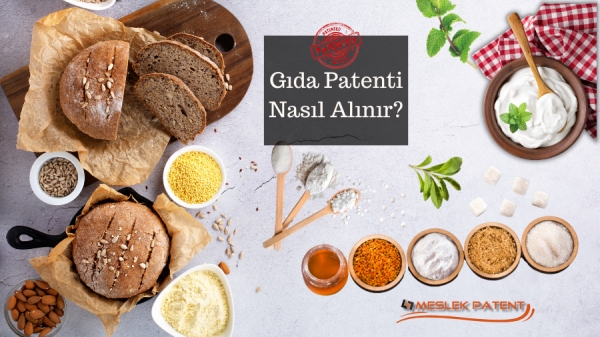 Gıda patenti nasıl alınır?